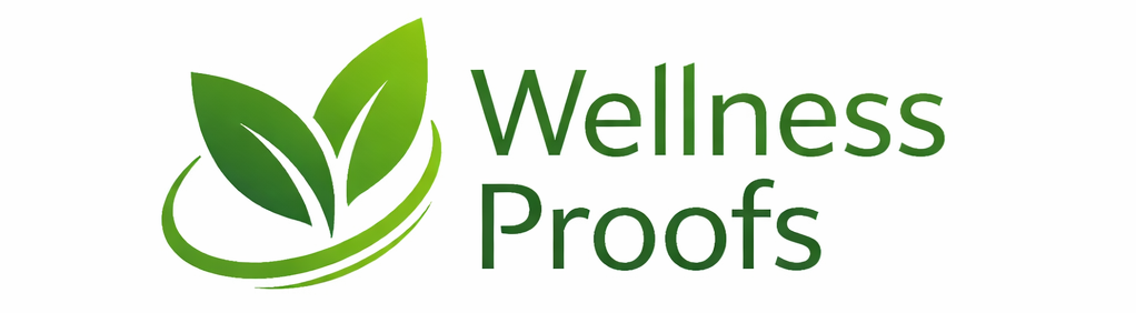 Wellness Proofs | Smart Health & Nutrition Guide